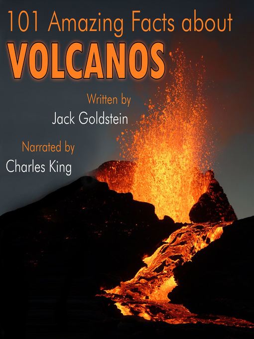 Title details for 101 Amazing Facts about Volcanos by Jack Goldstein - Wait list